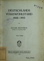 Deutschlands Volkswohlstand : 1888-1913