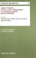 Aree interne, tutela del territorio e valorizzazione delle risorse