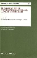 Il governo delle trasformazioni urbane: analisi e strumenti
