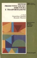 Sistemi produttivi locali: struttura e trasformazione