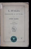 L'Italia presente e futura : con note di statistica generale