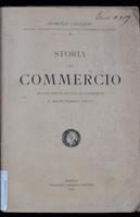 Storia del commercio : ad uso delle scuole di commercio e delle persone colte