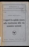 I rapporti fra capitale e lavoro nella ricostruzione della vita economica nazionale