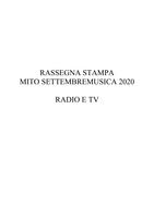 04_Rassegna stampa MITO Settembre Musica 2020 volume IV Radio e tv