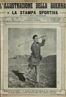 L'Illustrazione della guerra e La Stampa Sportiva - A.16 (1917) n.25, giugno
