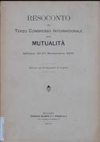 Resoconto del Terzo Congresso Internazionale della mutualità