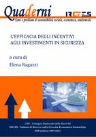 L' efficacia degli incentivi agli investimenti in sicurezza.