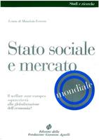 Stato sociale e mercato mondiale. Il welfare state sopravviverà alla globalizzazione dell’economia?