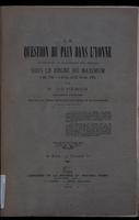 La question du pain dans l'Yonne :(production et commerce des grains) sous le régne du Maximum, 4 Mai 1793-4 Nivôse, an 3. (24 déc. 1794)