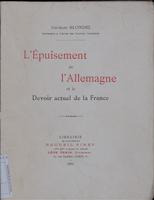 L'epuisement de l'Allemagne et le devoir actuel de la France