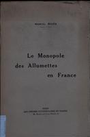 Le monopole des allumettes en France