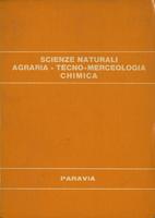 SCIENZE -Scienze naturali, agraria, tecno-merceologia, chimica