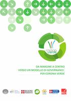 Da margine a centro. Verso un modello di governance per Corona Verde