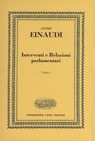 Interventi e Relazioni parlamentari  Volume 1 Senato del regno (1919-1922)