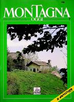 Montagna Oggi. Il Montanaro d'Italia