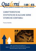 Caratteristiche statistiche di alcune serie storiche contabili. Quaderni IRCrES 18