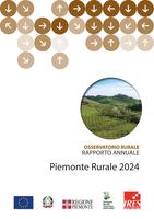 Piemonte Rurale 2024. Rapporto annuale dell'Osservatorio Rurale
