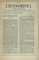 L'economista: gazzetta settimanale di scienza economica, finanza, commercio, banchi, ferrovie e degli interessi privati - A.13 (1886) n.639, 1 agosto