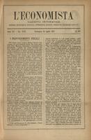 L'economista: gazzetta settimanale di scienza economica, finanza, commercio, banchi, ferrovie e degli interessi privati - A.14 (1887) n.677, 24 aprile
