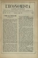 L'economista: gazzetta settimanale di scienza economica, finanza, commercio, banchi, ferrovie e degli interessi privati - A.13 (1886) n.635, 4 luglio