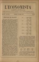 L'economista: gazzetta settimanale di scienza economica, finanza, commercio, banchi, ferrovie e degli interessi privati - A.15 (1888) n.756, 28 ottobre