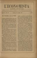 L'economista: gazzetta settimanale di scienza economica, finanza, commercio, banchi, ferrovie e degli interessi privati - A.15 (1888) n.760, 25 novembre