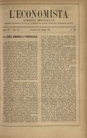 L'economista: gazzetta settimanale di scienza economica, finanza, commercio, banchi, ferrovie e degli interessi privati - A.15 (1888) n.742, 22 luglio