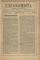 L'economista: gazzetta settimanale di scienza economica, finanza, commercio, banchi, ferrovie e degli interessi privati - A.14 (1887) n.701, 9 ottobre
