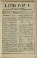 L'economista: gazzetta settimanale di scienza economica, finanza, commercio, banchi, ferrovie e degli interessi privati - A.17 (1890) n.864, 23 novembre