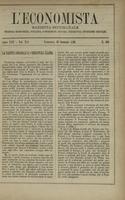 L'economista: gazzetta settimanale di scienza economica, finanza, commercio, banchi, ferrovie e degli interessi privati - A.17 (1890) n.820, 19 gennaio