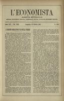 L'economista: gazzetta settimanale di scienza economica, finanza, commercio, banchi, ferrovie e degli interessi privati - A.25 (1898) n.1276, 16 ottobre