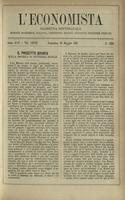 L'economista: gazzetta settimanale di scienza economica, finanza, commercio, banchi, ferrovie e degli interessi privati - A.24 (1897) n.1204, 30 maggio
