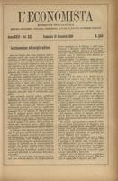 L'economista: gazzetta settimanale di scienza economica, finanza, commercio, banchi, ferrovie e degli interessi privati - A.26 (1899) n.1336, 10 dicembre