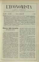 L'economista: gazzetta settimanale di scienza economica, finanza, commercio, banchi, ferrovie e degli interessi privati - A.35 (1908) n.1782, 28 giugno