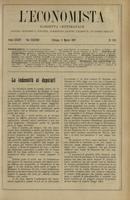 L'economista: gazzetta settimanale di scienza economica, finanza, commercio, banchi, ferrovie e degli interessi privati - A.34 (1907) n.1713, 3 marzo