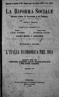 La riforma sociale. Rivista critica di Economia e di Finanza. L'Italia economica nel 1914 A.22 (1915) Vol. 26  Supplemento giugno-luglio