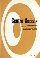 Centro sociale A.07 n.34. Inchieste sociali, servizio sociale di gruppo, educazione degli adulti