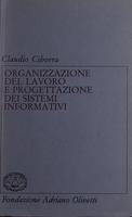 Organizzazione del lavoro e progettazione dei sistemi informativi