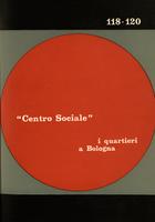 Centro sociale A.21 n.118-120. I quartieri a Bologna