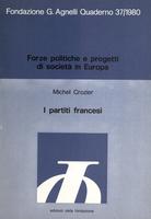 Forze politiche e progetti di società in Europa. I partiti francesi