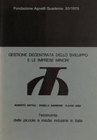 Gestione decentrata dello sviluppo e le imprese minori. L'economia delle piccole e medie industrie in Italia