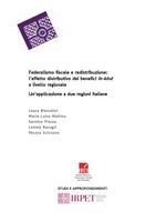Federalismo fiscale e redistribuzione: l'effetto distributivo dei benefici in-kind a livello regionale. Un'applicazione a due regioni italiane