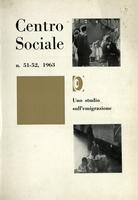 Centro sociale A.10 n.51-52. Uno studio sull'emigrazione