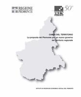 Carta del territorio. La proposta del Piemonte per un nuovo governo del territorio regionale