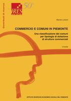 Commercio e comuni in Piemonte. Una classificazione dei comuni per tipologia di dotazione di strutture commerciali