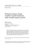 Predicting strategic change of public research institutions under unstable negative growth
