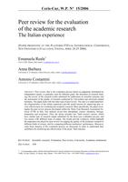 Peer review for the evaluation of the academic research. The Italian experience (Paper presented at the Platform FTEval International Conference, New Frontiers in Evaluation, Vienna, April 24-25 2006)