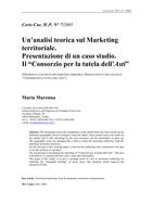 Un’analisi teorica sul Marketing territoriale. Presentazione di un caso studio. Il 'Consorzio per la tutela dell’Asti' (Theoretical analysis on the marketing territorial. Presentation of the case study: 'Consorzio per la tutela dell’Asti')