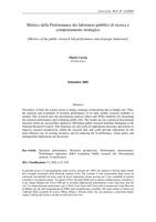 Metrics della Performance dei laboratori pubblici di ricerca e comportamento strategico (Metrics of the public research lab performance and strategic behaviour)