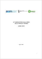 Osservatorio spese famiglie torinesi, 2007. Undicesimo osservatorio sulle spese delle famiglie torinesi. I consumi delle famiglie di Torino, soddisfazione di bisogni e stili di vita. Risultati statistici di un'indagine campionaria per l'anno 2007